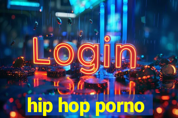 hip hop porno